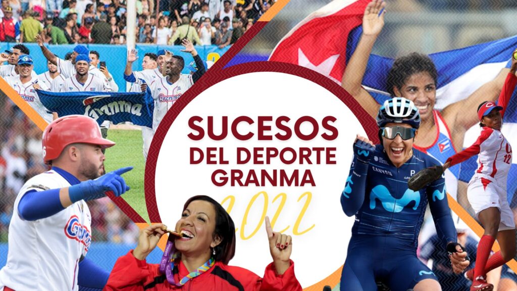 Los puntos anotados por el deporte en Granma en 2022 ( Resumen)