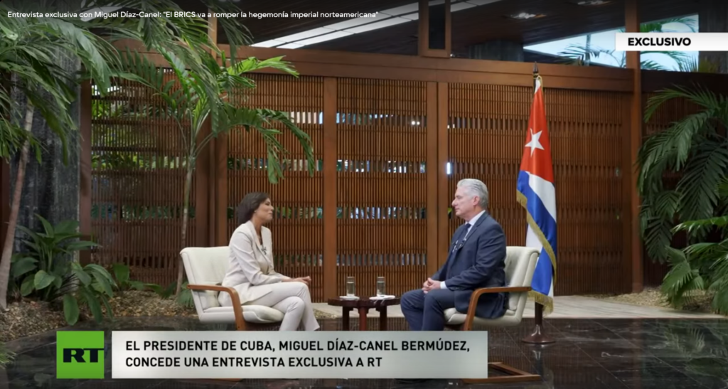 Miguel Díaz-Canel en exclusiva a RT: “El BRICS va a romper la hegemonía imperial norteamericana”