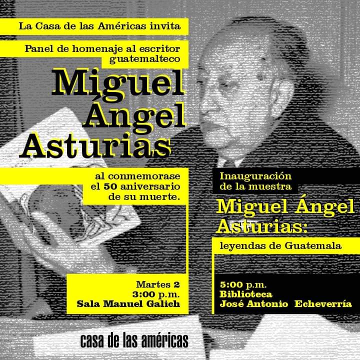Casa de las Américas evoca en Cuba el arte de Miguel Ángel Asturias