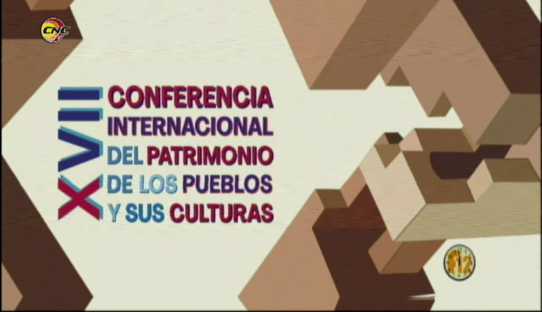 XVII Conferencia Internacional de los Pueblos y su cultura.