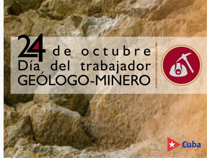 Cuba recuerda el día del trabajador geólogo-minero